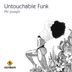 Cover art for Untouchable Funk