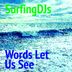 Cover art for "SurfingDJs — Words Let Us See"