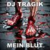 Cover art for "DJ Tragik — Mein Blut"