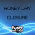 Cover art for "Roney Jay — Closure (2K19 Deep Mix)"