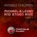 Cover art for "Michael & Levan, Stiven Rivic — Invisible Children (Basil O'glue Remix)"