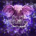 Cover art for "Deep Vibration — Docile Minds"