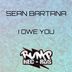 Cover art for "Sean Bartana — I Owe You"