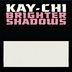 Cover art for Brighter Shadows (Original Mix)
