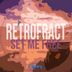 Cover art for "Retrofract — Set Me Free"