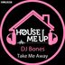 Cover art for "DJ Bones — Take Me Away (Extended Mix)"