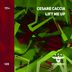 Cover art for "Cesare Caccia — Lift Me Up (Extended Mix)"