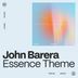 Cover art for "John Barera — Essence Theme"