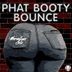 Cover art for Phat Booty Bounce