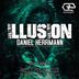 Cover art for "Daniel Herrmann — Illusion (D.N.S & T.N.I Remix)"