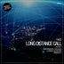 Cover art for "TasZ — Long Distance Call (Luciano Scheffer Remix)"