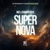 Cover art for "MellowMusiQue — Supernova"