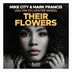 Cover art for "Mark Francis, Mike City — Their Flowers (Beat Mix) (Kelvin Sylvester)"