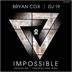 Cover art for "Bryan Cox, DJ 19 — Impossible"