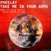 Cover art for "Pheelay — Take Me in Your Arms"