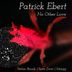 Cover art for "Patrick Ebert — No Other Love"