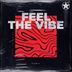 Cover art for Feel The Vibe