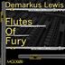 Cover art for "Demarkus Lewis — Fuel The Fire"