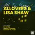 Cover art for "Allovers, Lisa Shaw — All I'm Sayin' (Swords Of Truth Remix)"