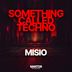 Cover art for Something Called Techno