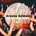 Cover art for Groove Anthem