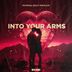 Cover art for "MatricK, Kelly Matejcic — Into Your Arms (Extended Mix)"