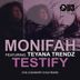 Cover art for "Monifah — Testify feat. Teyana Trendz (Legendary Child No Rap Mix) (The Legendary Child)"