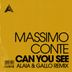 Cover art for "Massimo Conte — Can You See (Alaia & Gallo Remix) (Extended Mix)"