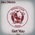 Cover art for "Alex Dittrich — Get You"