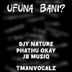 Cover art for "Djy Nature, Phathu Okay — Ufuna Bani feat. Tmanvocalz & JB Musiq"