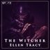 Cover art for "The Witcher — Ellen Tracy (Original Mix)"