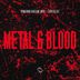 Cover art for Metal and Blood