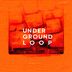 Cover art for "Underground Loop — Foundation (Ibiza Son Remix)"