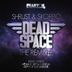 Cover art for "Shrust & Skorpio — Dead Space  (Alpha Remix)"