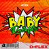 Cover art for "D-Flex — Baby"