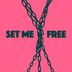 Cover art for "Kevin McKay, Terri-Anne, Johnny Malek — Set Me Free (Extended Mix)"