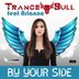 Cover art for "Trancebull, Arianna D'Angelo — By Your Side (Sandro Odoardi Club Mix)"