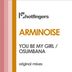 Cover art for "Arminoise — You Be My Girl (Extended Mix)"