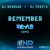 Cover art for "Dj Texsta - Dj Bubbler — Remember (RE- AB Remix) (Re-AB)"