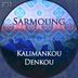 Cover art for "Sarmoung — Kalimankou Denkou (Harmoníe Remix)"