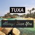 Cover art for "TUXA — Always Been You"