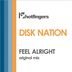 Cover art for "Disk Nation — Feel Alright"