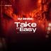 Cover art for "Dj DIHNO — Take It Easy"