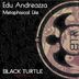 Cover art for "Edu Andreazza — Metaphysical Life (Original Mix)"