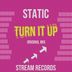 Cover art for "Static — Turn It Up"