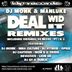 Cover art for "DJ Monk, Manluke, Lion - UK — Deal Wid It (Lion-uk Remix)"