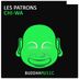 Cover art for "Les Patrons — Chi-Wa"