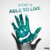 Cover art for "Short'n — Able to Live (Noise & Breithaupt Remix)"