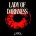 Cover art for "CAROL — LADY OF DARKNESS"