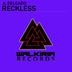 Cover art for "JL Delgado — Reckless (Original Mix)"